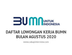 Daftar Lowongan Kerja BUMN Bulan Agustus 2020