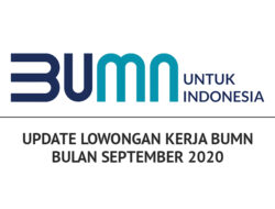 Update Lowongan Kerja BUMN Bulan September 2020