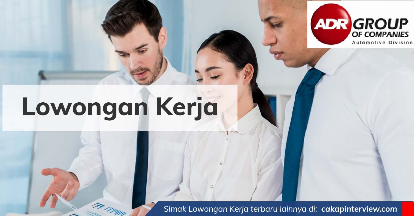 Pengalaman Kerja Di Adr Group