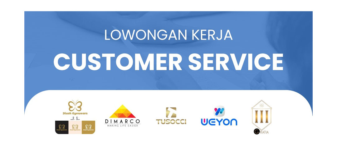 Daftar Lowongan Kerja Customer Service di Indonesia