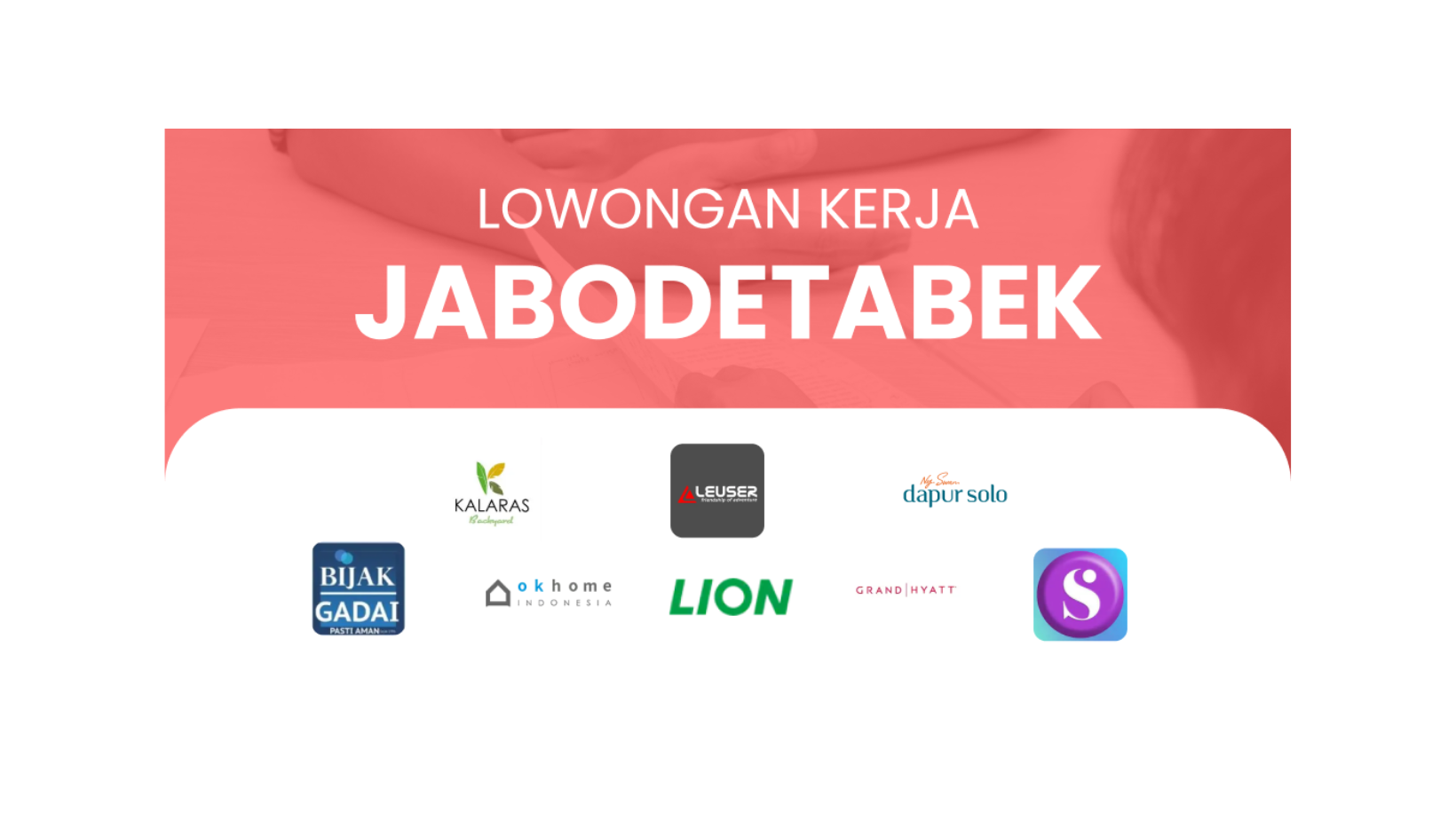 Daftar Lowongan Kerja di Jabodetabek