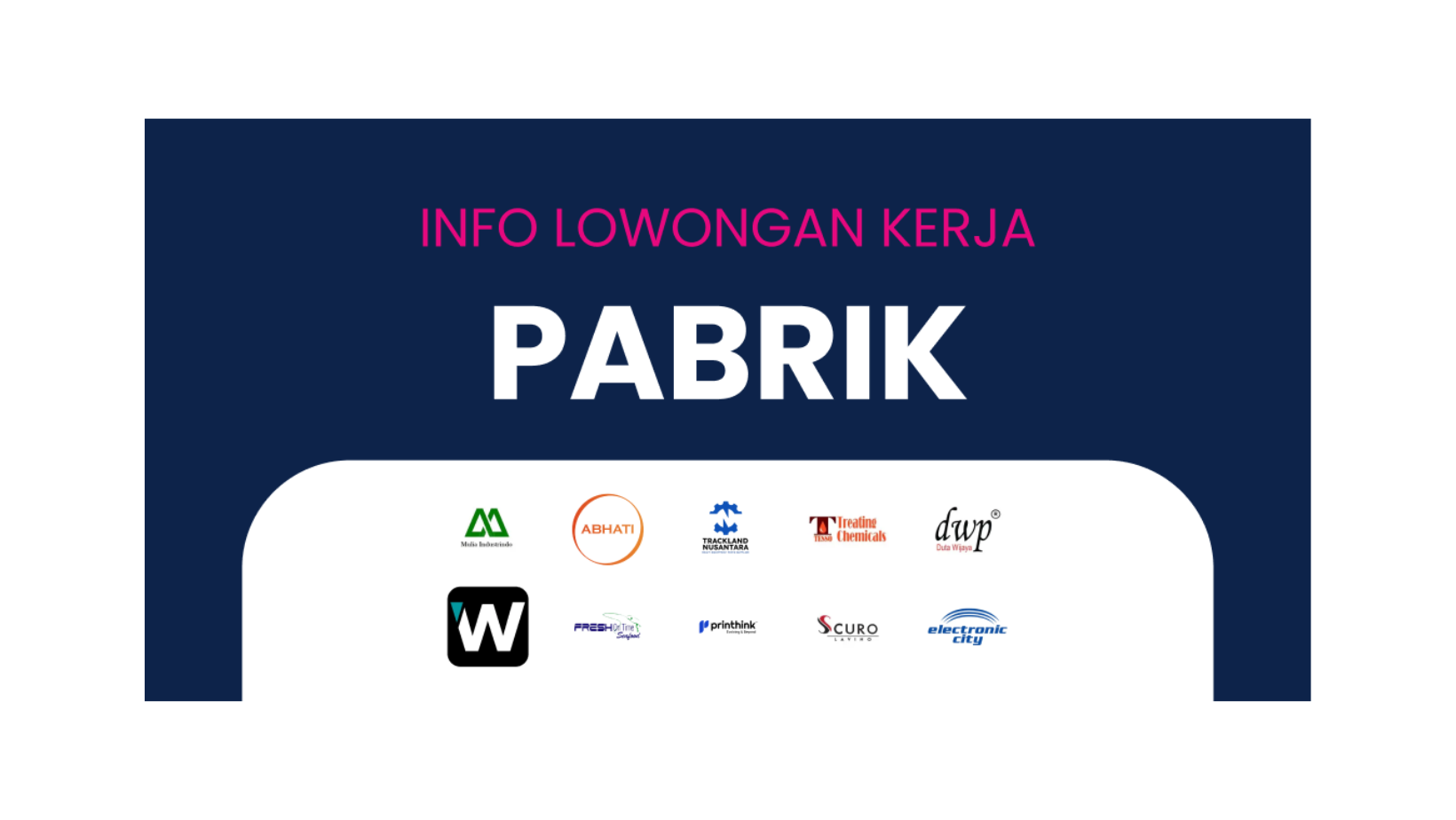 Daftar Lowongan Kerja di Pabrik 2023