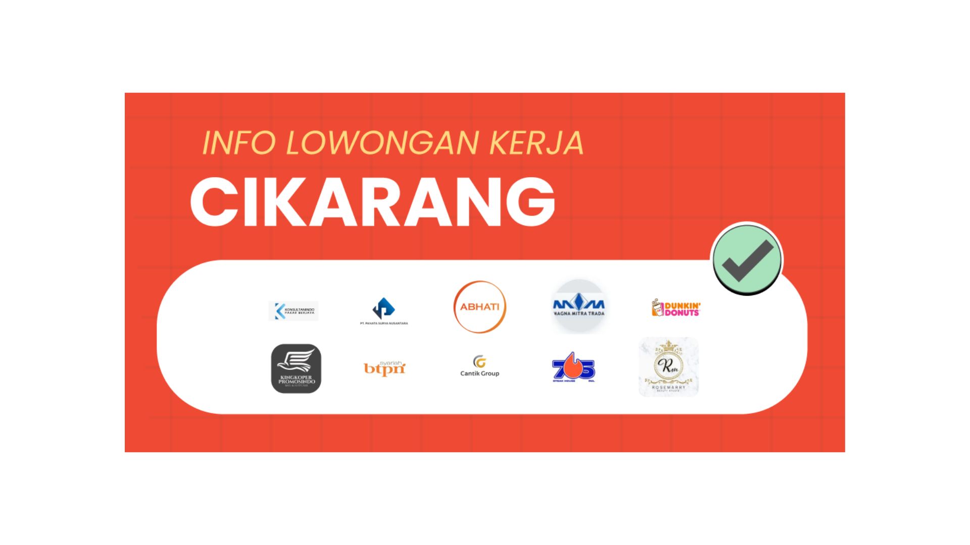 Daftar Loker Cikarang Bekasi & Sekitarnya November 2023