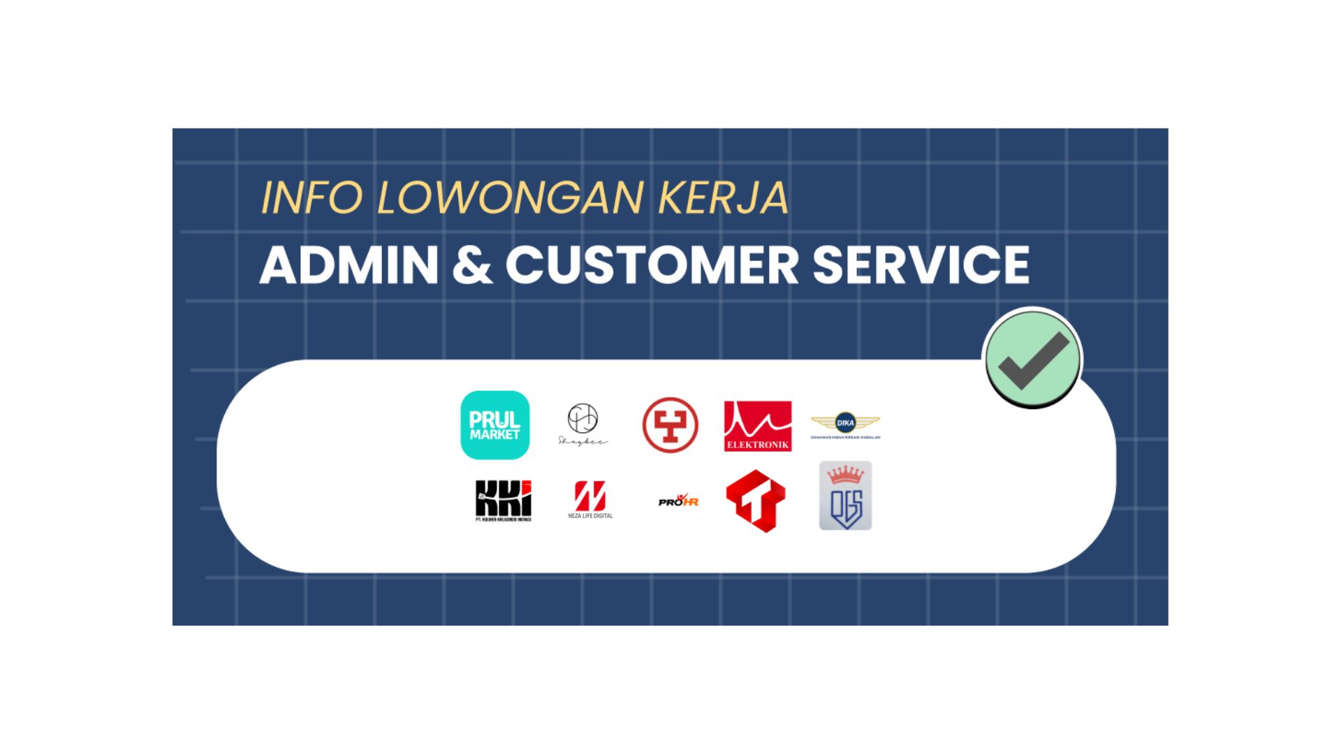 Daftar Loker Admin & Customer Service 2023