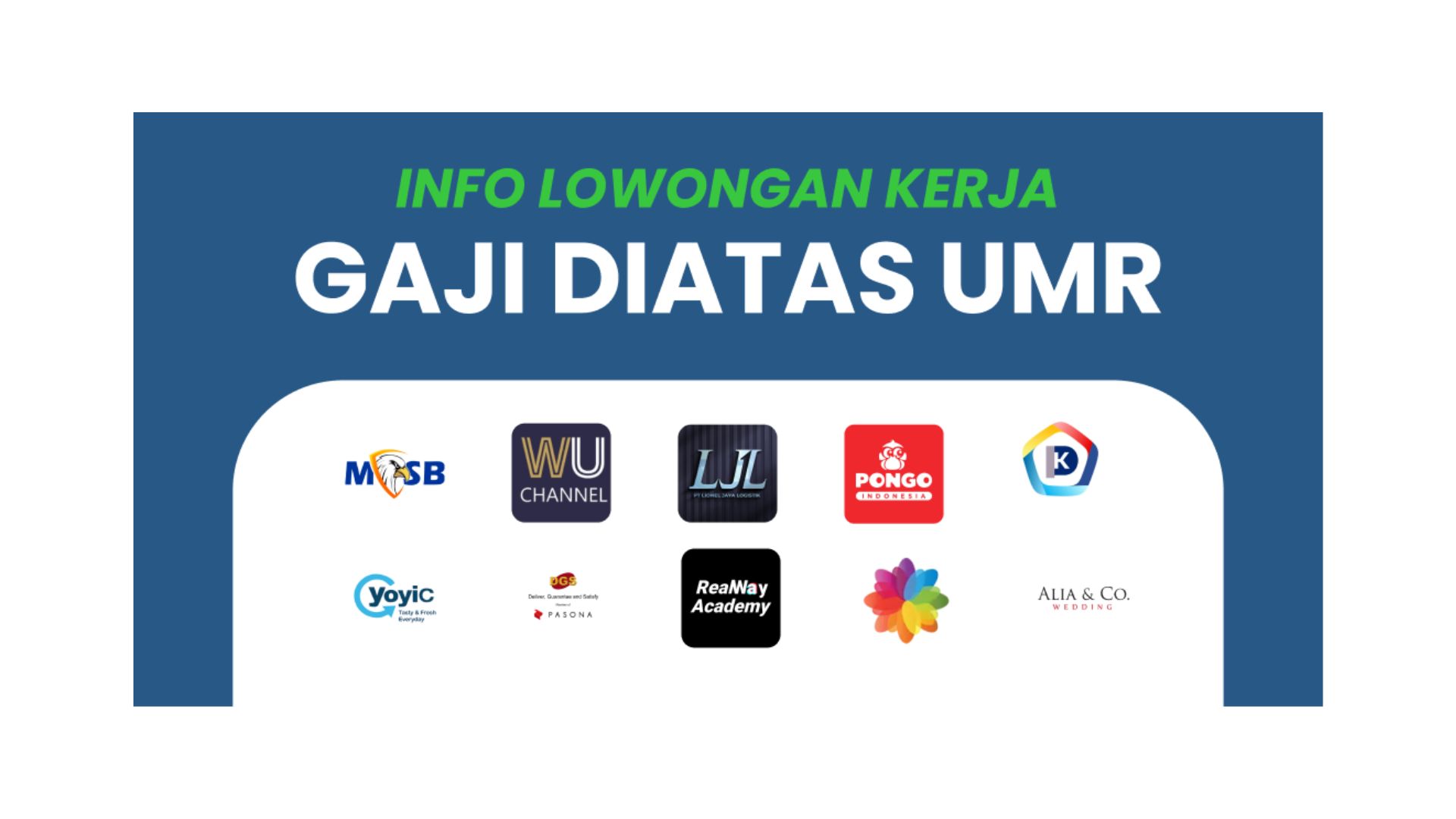 Daftar Lowongan Kerja Gaji diatas UMR