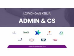 Daftar Loker Admin & Customer Service Januari 2024