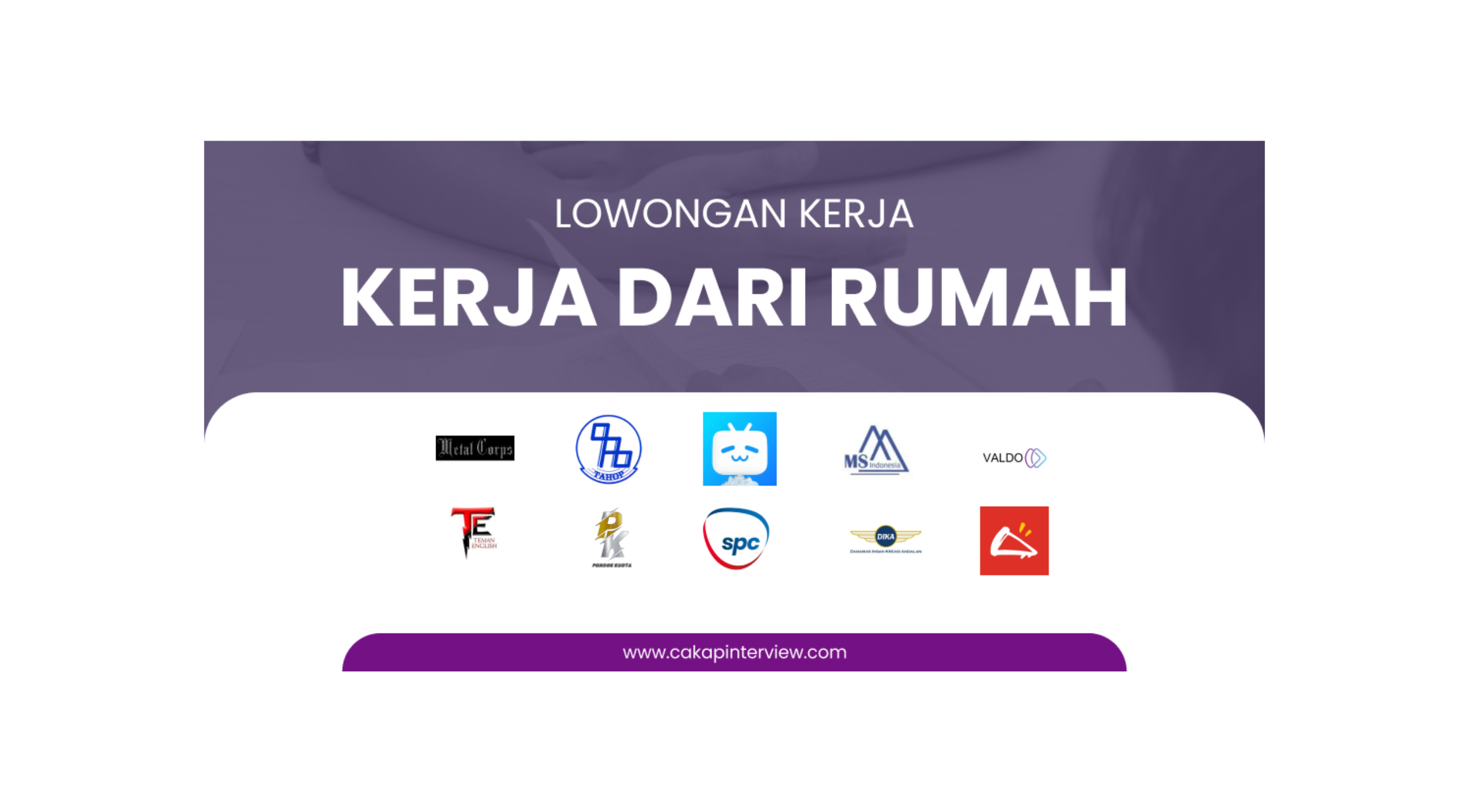 Daftar Lowongan Kerja Dari Rumah (Remote) April 2024